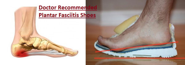 Doctor Recommended Shoes For Plantar Fasciitis