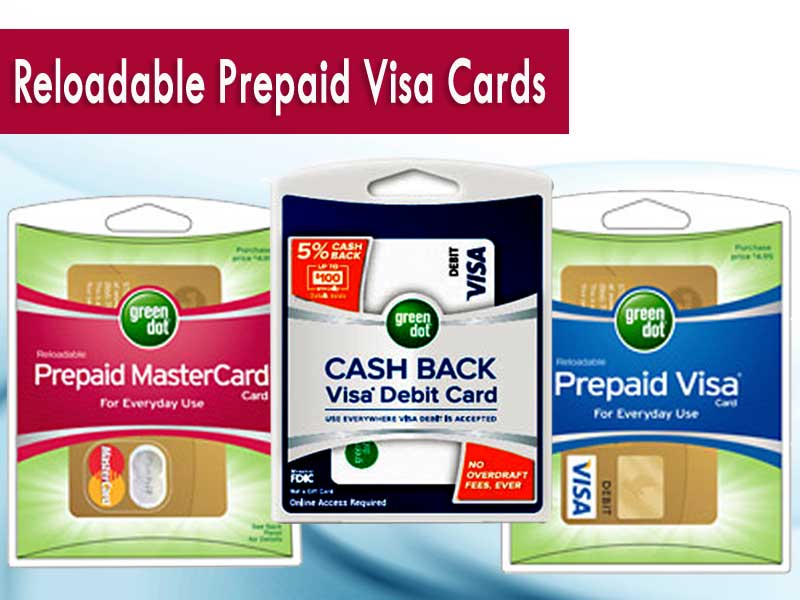 Reloadable Prepaid Visa Cards